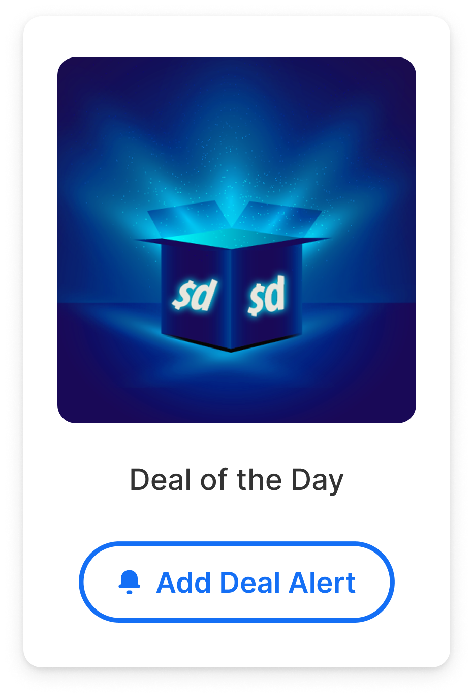 Deal of the Day one click deal alert